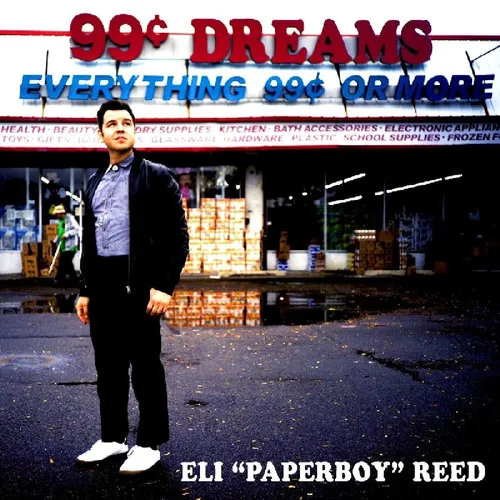 Eli 'Paperboy' Reed - 99 Cent Dreams vinyl record cover