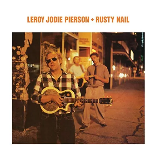 Leroy Pierson Jodie - Rusty Nail vinyl record cover