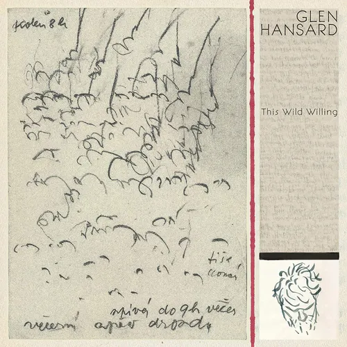 Glen Hansard - This Wild Willing vinyl record cover