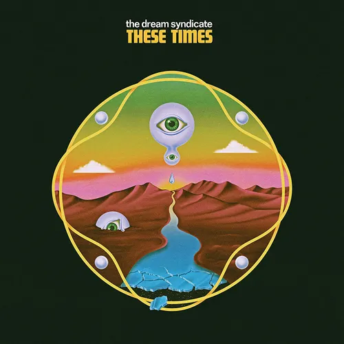 The Dream Syndicate - These Times vinyl record cover