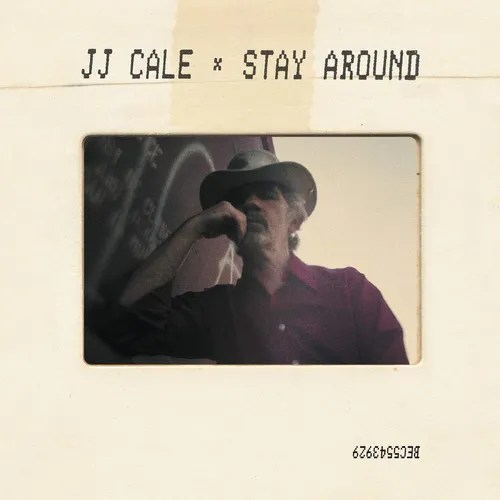 J.J. Cale - Stay Around vinyl record cover
