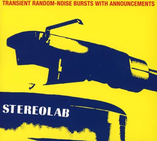 Stereolab - Transient Random Noise-bursts With Announcements vinyl record cover