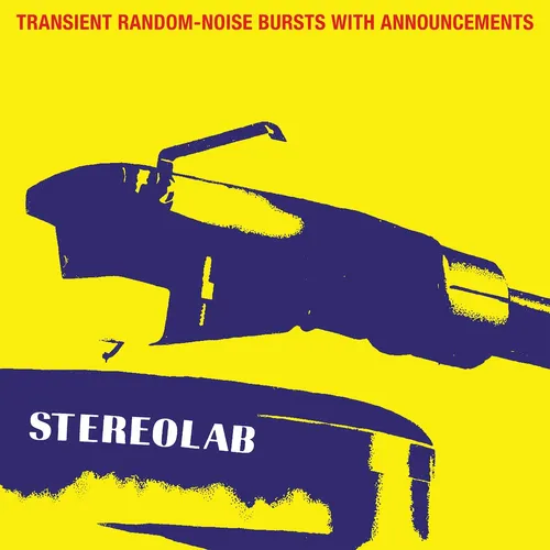 Stereolab - Transient Random Noise-Bursts With Announcements: Remastered vinyl record cover
