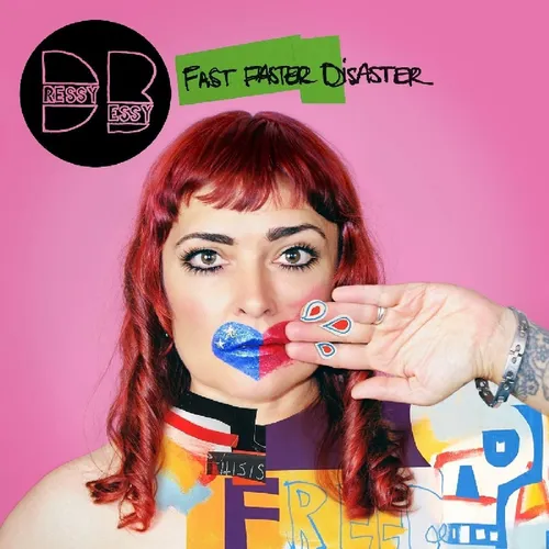 Dressy Bessy - Fast Faster Disaster vinyl record cover