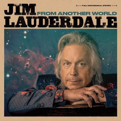 Jim Lauderdale - From Another World vinyl record cover
