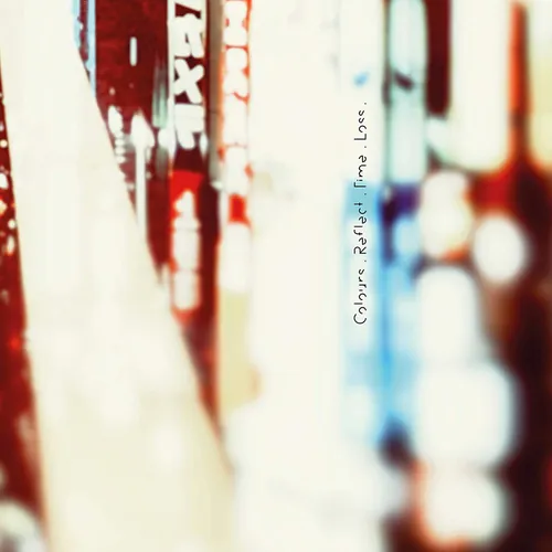 Maps - Colours. Reflect. Time. Loss. vinyl record cover