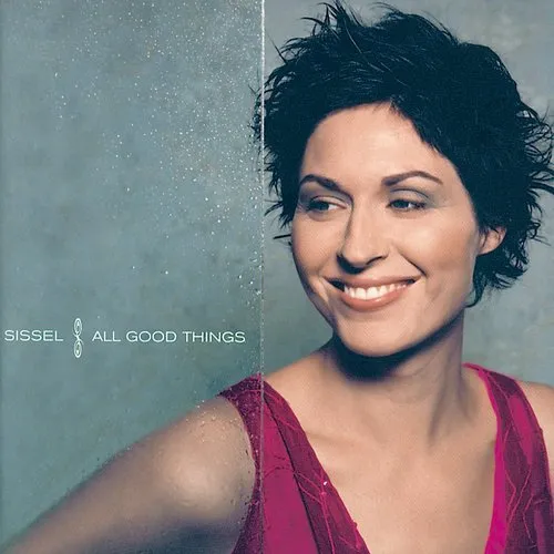 Sissel - All Good Things vinyl record cover