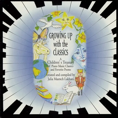 Julia Muench Lakhani - Growing up with the Classics vinyl record cover