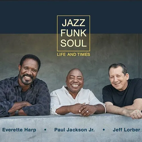 Jazz Funk Soul - Life And Times vinyl record cover