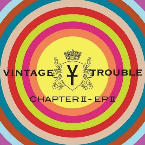 Vintage Trouble - Chapter II - EP II vinyl record cover
