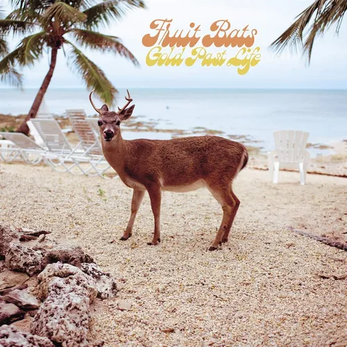 Fruit Bats - Gold Past Life vinyl record cover