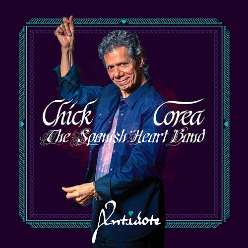 Chick Corea - The Spanish Heart Band - Antidote vinyl record cover