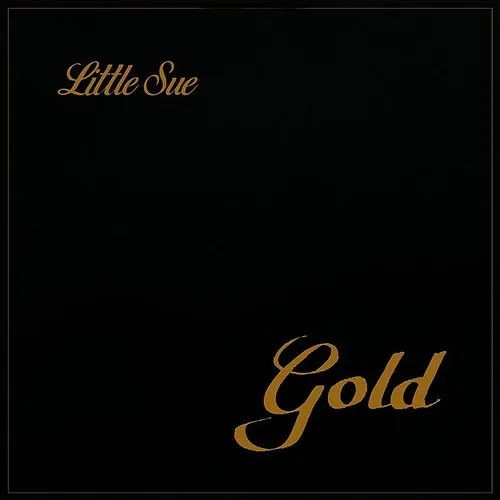 Little Sue - Gold vinyl record cover