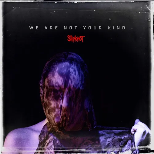 Slipknot - We Are Not Your Kind - Clean vinyl record cover