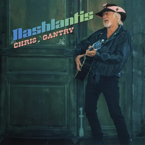 Chris Gantry - Nashlantis vinyl record cover