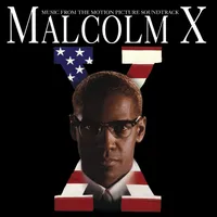 Malcolm X Music From the Motion Picture Soundtrack