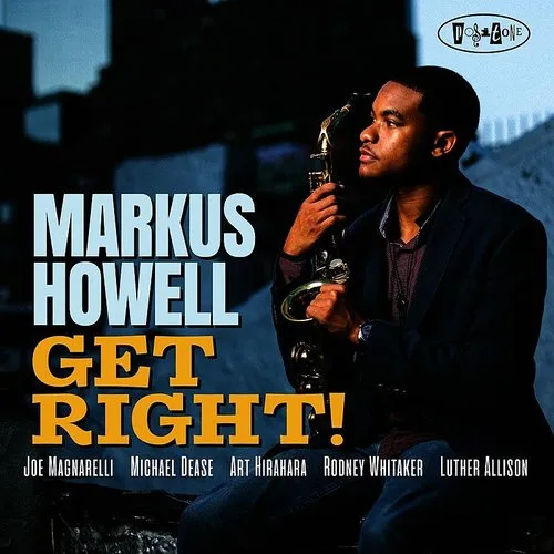 Markus Howell - Get Right vinyl record cover