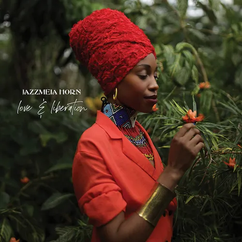 Jazzmeia Horn - Love And Liberation vinyl record cover