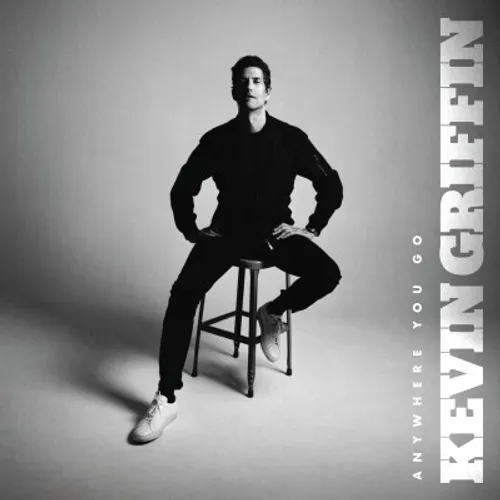 Kevin Griffin - Anywhere You Go vinyl record cover