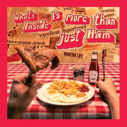 Feet - What's Inside Is More Than Just Ham vinyl record cover