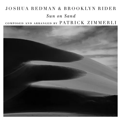 Joshua Redman & Brooklyn Rider - Sun On Sand vinyl record cover