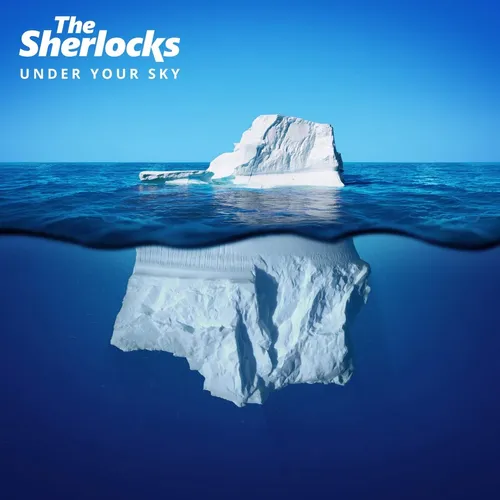 The Sherlocks - Under Your Sky vinyl record cover