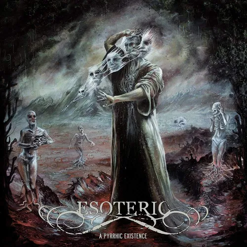 Esoteric - A Pyrrhic Existence vinyl record cover