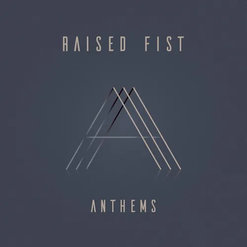 Raised Fist - Anthems vinyl record cover