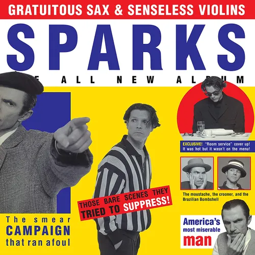 Sparks - Gratuitous Sax & Senseless Violins vinyl record cover
