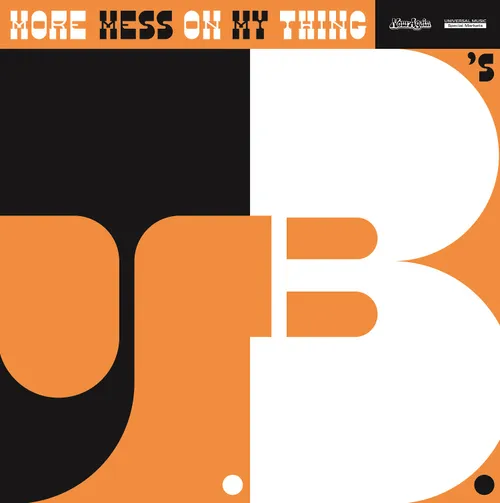 JBs - More Mess on My Thing vinyl record cover