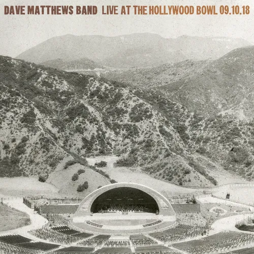 Dave Matthews Band - Live At The Hollywood Bowl - September 10 2018 vinyl record cover