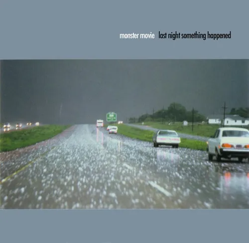 Monster Movie - Last Night Something Happened vinyl record cover