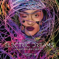 Philip K. Dick's Electric Dreams: Original Soundtrack
