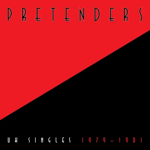 Pretenders - UK Singles 1979-1981 vinyl record cover