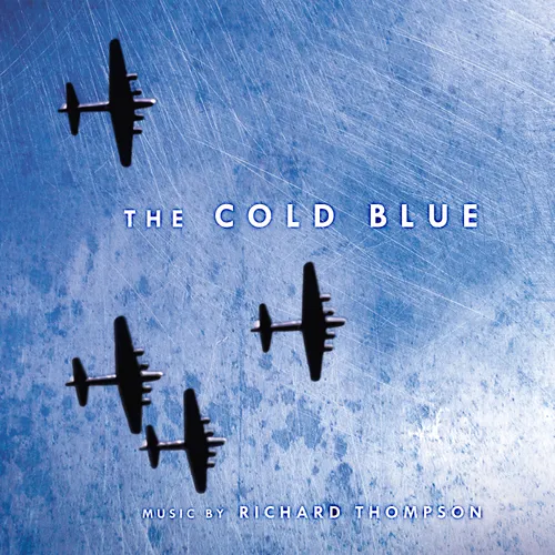 Richard Thompson - The Cold Blue: Original Motion Picture Score vinyl record cover