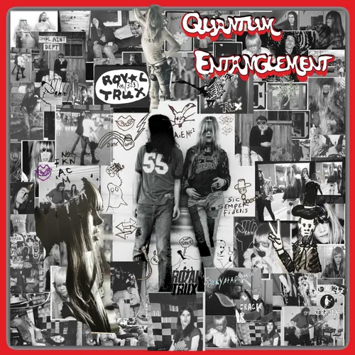 Royal Trux - Quantum Entanglement vinyl record cover