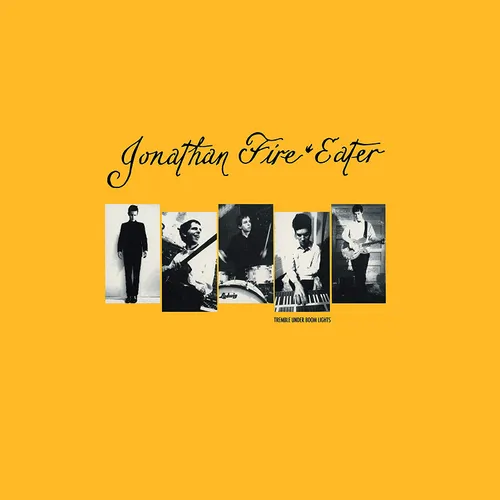 Jonathan Fire*Eater - Tremble Under Boom Lights vinyl record cover