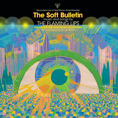 The Flaming Lips - The Soft Bulletin: Live at Red Rocks (feat. The Colorado Symphony & André de Riddler) vinyl record cover
