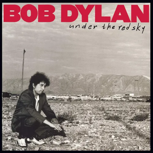 Bob Dylan - Under the Red Sky vinyl record cover