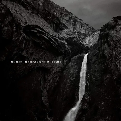 Joe Henry - The Gospel According To Water vinyl record cover