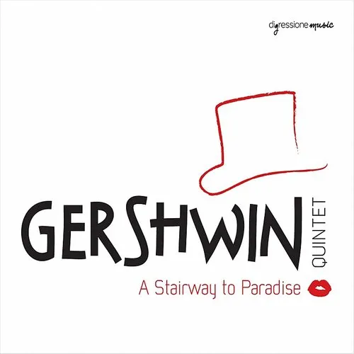 Gershwin / Gershwin Quintet / Regina - Stairway to Paradise / Gershwin Quintet vinyl record cover