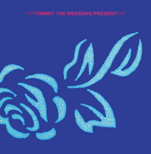 The Wedding Present - Tommy: Remastered vinyl record cover