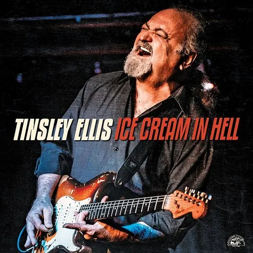 Tinsley Ellis - Ice Cream In Hell vinyl record cover
