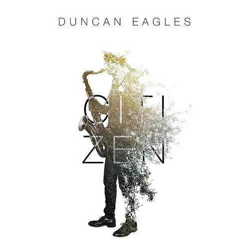 Duncan Eagles - Citizen vinyl record cover