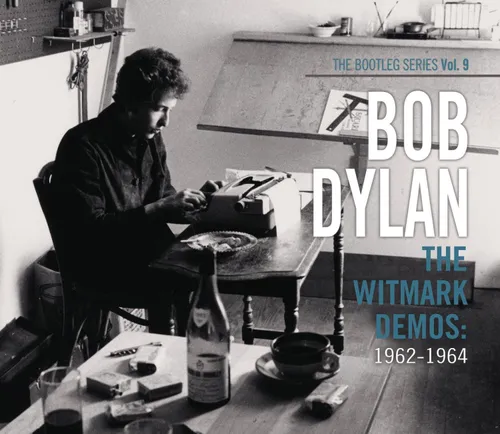 Bob Dylan - The Witmark Demos: 1962-1964 (The Bootleg Series Vol 9) vinyl record cover