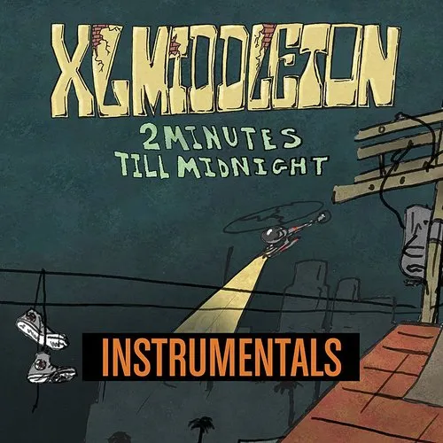 Xl Middleton - 2 Minutes Till Midnight Instrumentals vinyl record cover