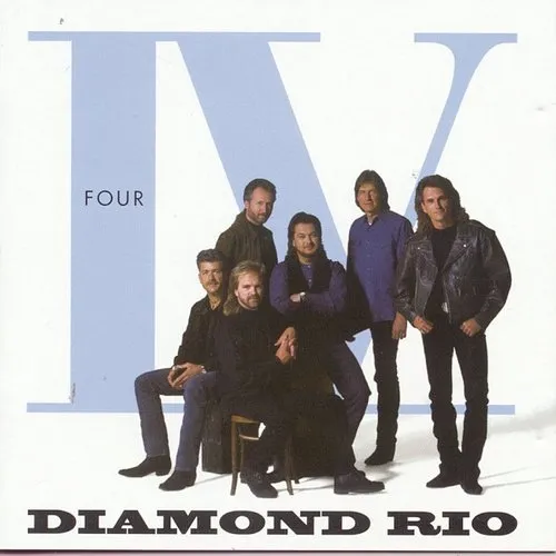 Diamond Rio - Diamond Rio Iv vinyl record cover