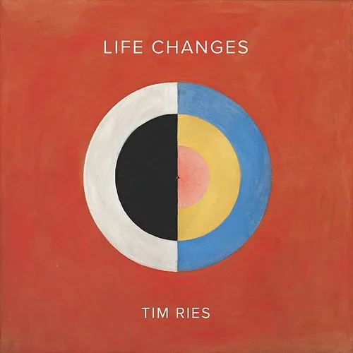 Tim Ries - Life Changes vinyl record cover