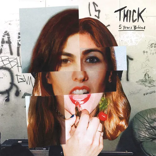 Thick - 5 Years Behind vinyl record cover