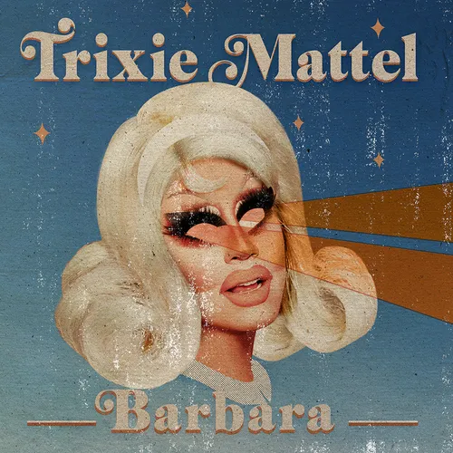Trixie Mattel - Barbara vinyl record cover